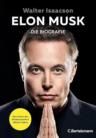 Elon Musk: Die Biografie- Walter Isaacson 